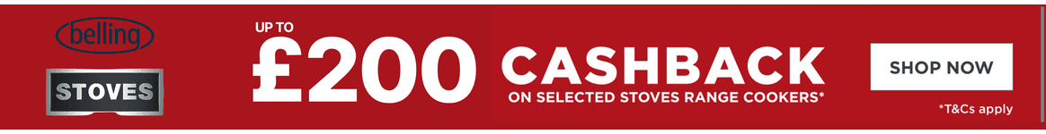 UP TO £200 Cashback on Selected Stoves and Belling Cookers