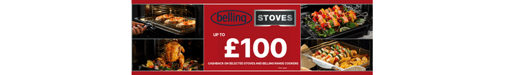 UP TO £100 Cashback on Selected Stoves and Belling Cookers